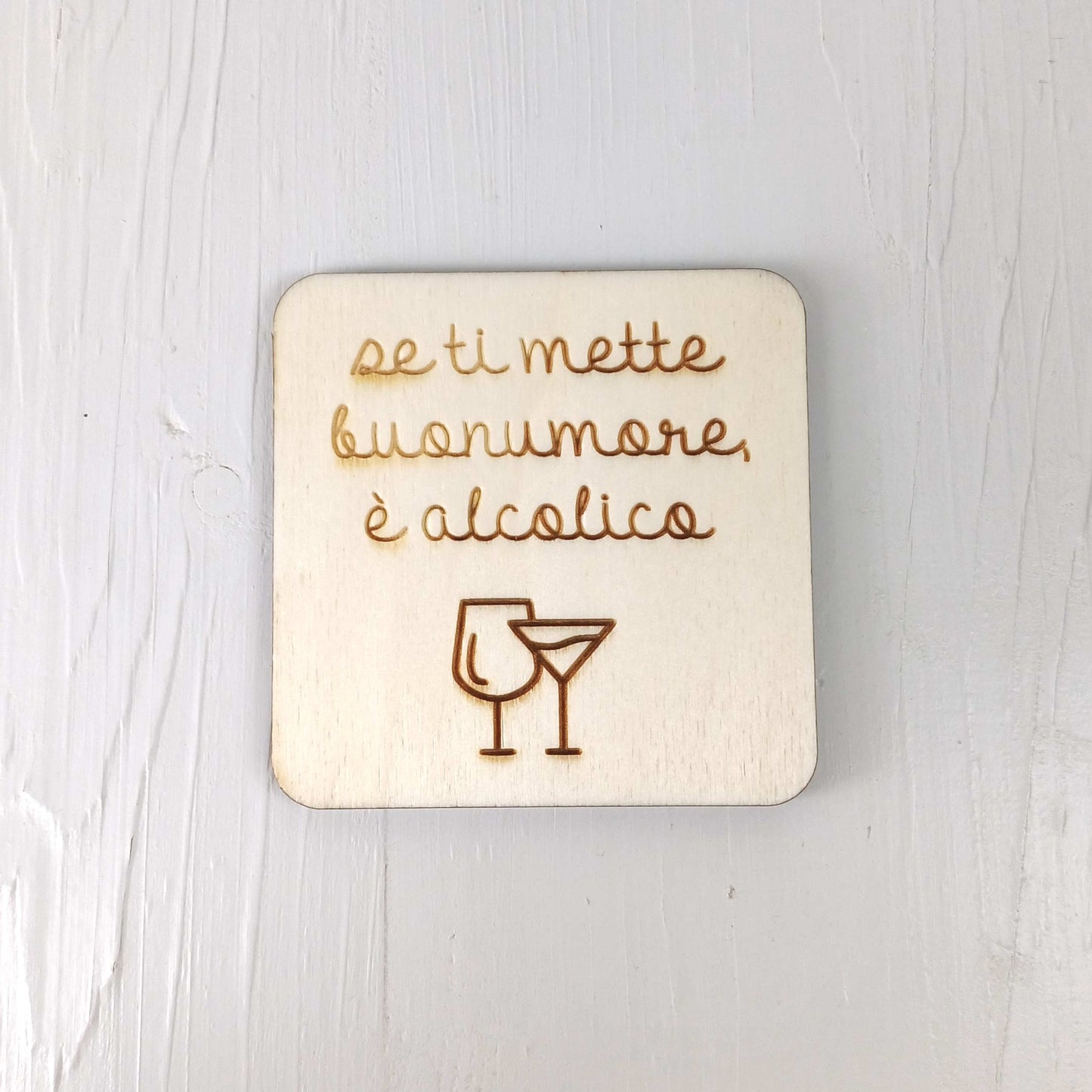 Sottobicchiere Quadrato in Pioppo - Frasi Alcool Battuta - Set 12 Pezzi